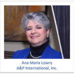 Ana Maria Lowry A&P International, Inc.