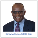 Corey McCaster MEDC Chair & PCED